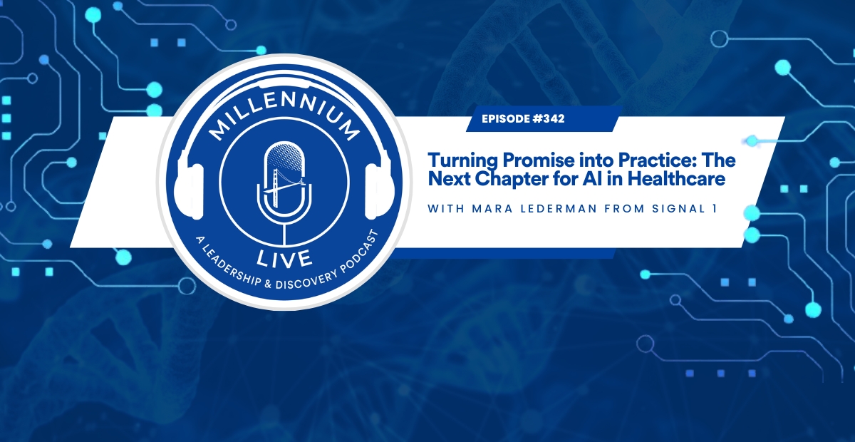 #MillenniumLive: Turning Promise into Practice: The Next Chapter for AI in Healthcare with Signal 1