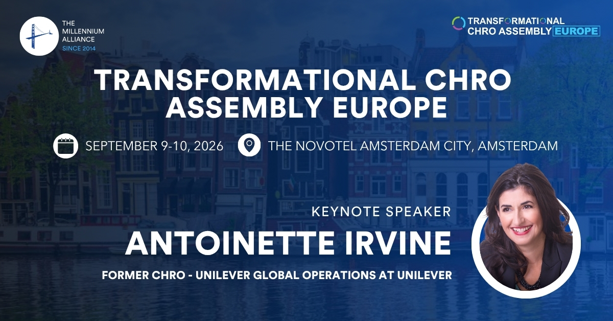 Antoinette Irvine, Former CHRO, Unilever Global Operations at Unilever, Keynotes Our Transformational CHRO Assembly Europe September 9-10 in Amsterdam!